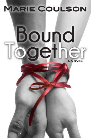 [Bound Together 01] • Bound Together